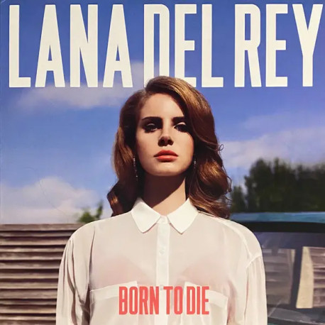 LP2 Lana Del Rey: Born To Die